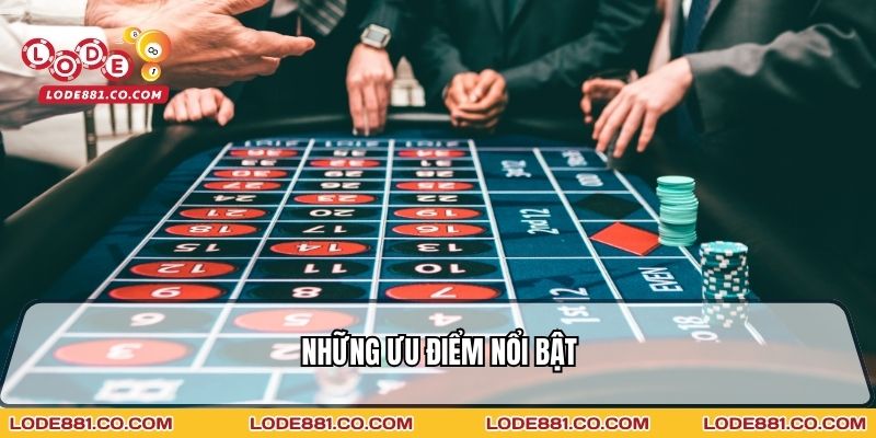 Những ưu điểm nổi bật