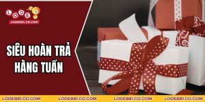 Siêu Hoàn Trả Hàng Tuần Cho Live Casino Lode88