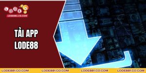 Tải App Lode88