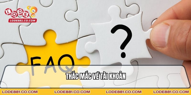 Thắc mắc về tài khoản