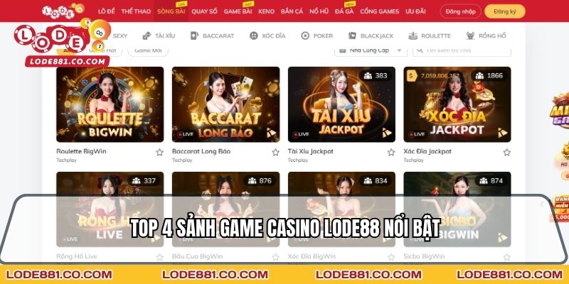 Top 4 sảnh game casino Lode88 nổi bật